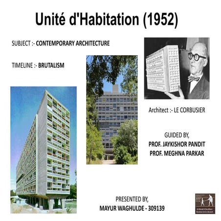 Unite'd habitation, Le corbusier.