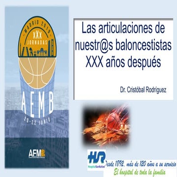  Las articulaciones de nuestros baloncestistas 30 años después