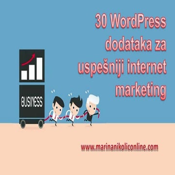 30 WordPress dodataka za uspešniji internet marketing