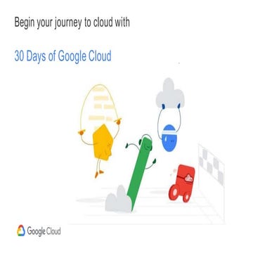 30 Days of Google Cloud Program Kickstart Session