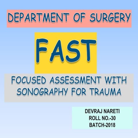 FAST focused assessment with sonography for trauma