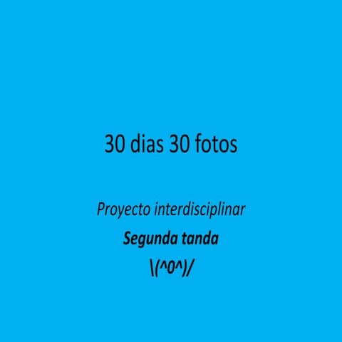 30 dias 30 fotos 2ª tanda