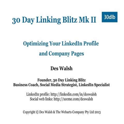 LinkedIn Profile and Company Page - #30DLB2