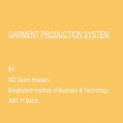 garments production system