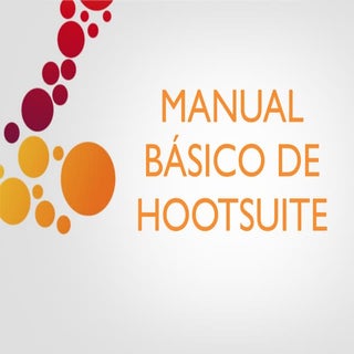 manual básico como usar hootsuite e...