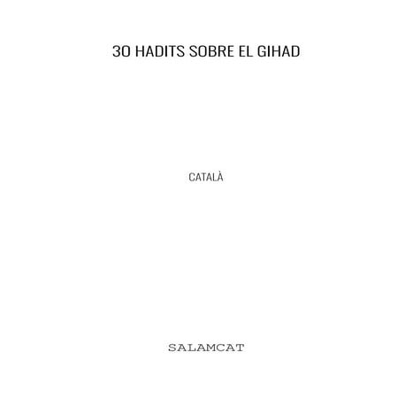 30 hadits sobre el gihad.                 .