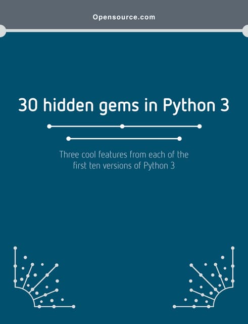 30 hidden gems_in_python_3 | PDF