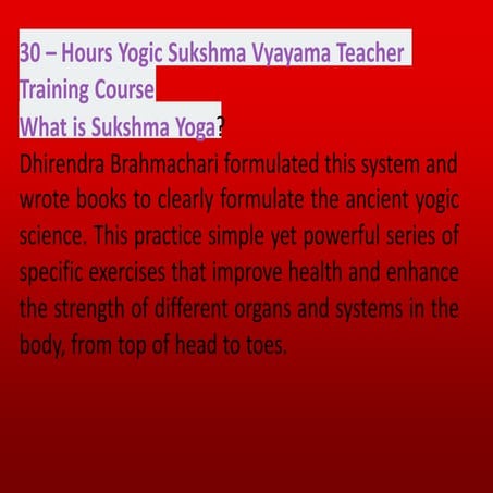 Yogic Sukshma Vyayama Teacher Training Course