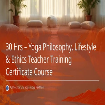 30 Hrs – Yoga Philosophy, Lifestyle & Ethics Teacher Training ...