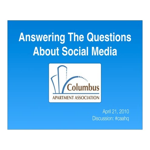 Answering The Questions About Social Media