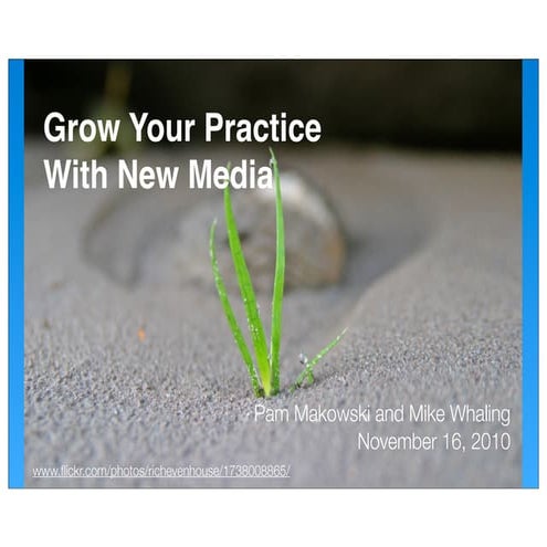Seven Ways to Grow Your Law Practice with New Media