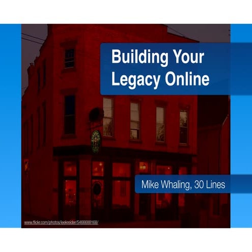 Build Your Legacy Online