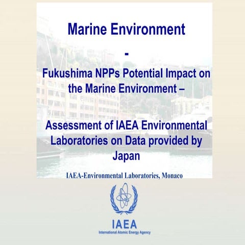30 March 2011 Fukushima Nuclear Power Plant's  Potential Impact on the Marine...