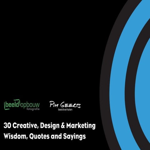 30 best Creative, Design & Marketing  Quotes