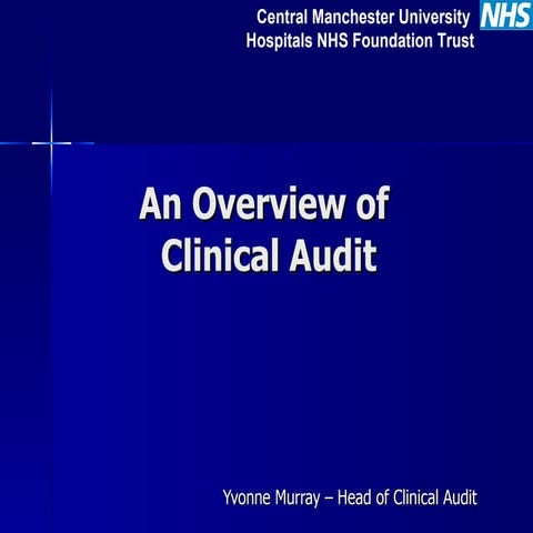 Clinical Audit Overview