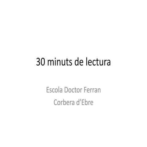 30 minuts de lectura