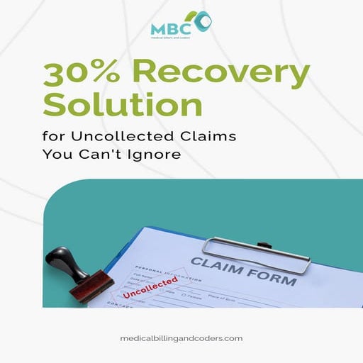 30% Recovery Solution for Uncollected Claims You Can't Ignore.pdf