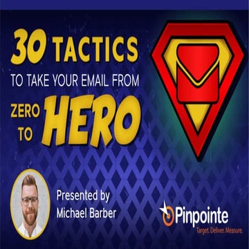 30 Tactics to Take Your Email from Zero to Hero