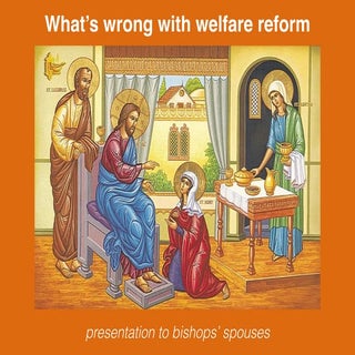 What's wrong with welfare reform