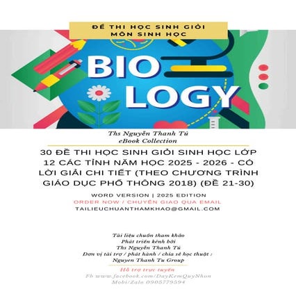 30 ĐỀ THI HỌC SINH GIỎI SINH HỌC LỚP 12 CÁC TỈNH NĂM HỌC 2025 - 2026 - CÓ LỜI...
