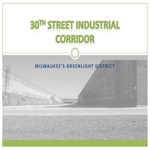 30th Street Industrial Corridor