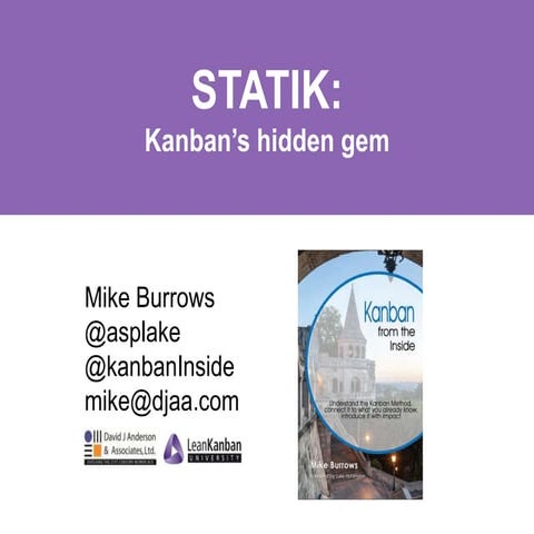 STATIK, Kanban's Hidden Gem (#lkce14 talk)