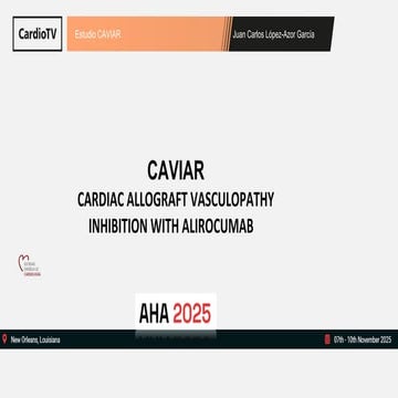 Estudio CAVIAR  AHA  2025  Nueva Orleans