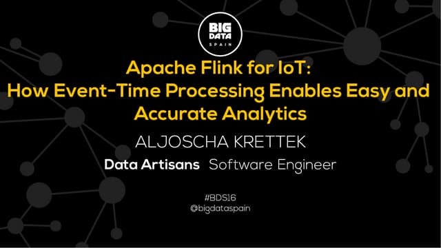 Apache Flink for IoT: How Event-Time Processing Enables Easy and Accurate Ana...