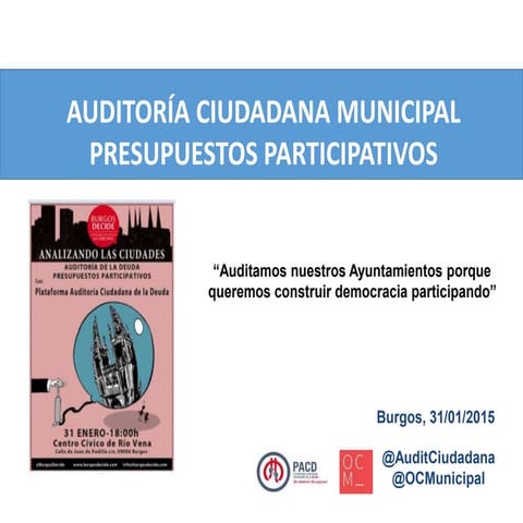 Auditoria Ciudadana Municipal. Presentación Burgos