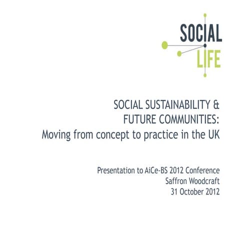 Social sustainability and future communities