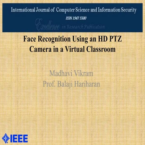 Face Recognition using an HD PTZ Camera in a Virtual Classroom
