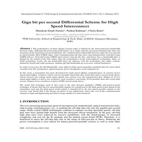 Giga bit per second Differential Scheme for High Speed Interconnect