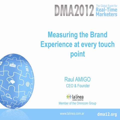 Measuring Brand Experience at Every Touch Point