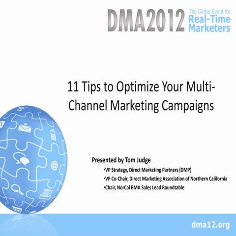 11 Tips to Optimize Your Multi-Channel Marketing Campaigns