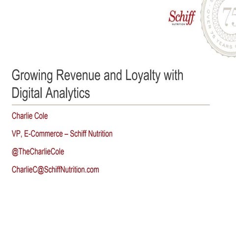 Grow Revenue and Loyalty with Digital Analytics