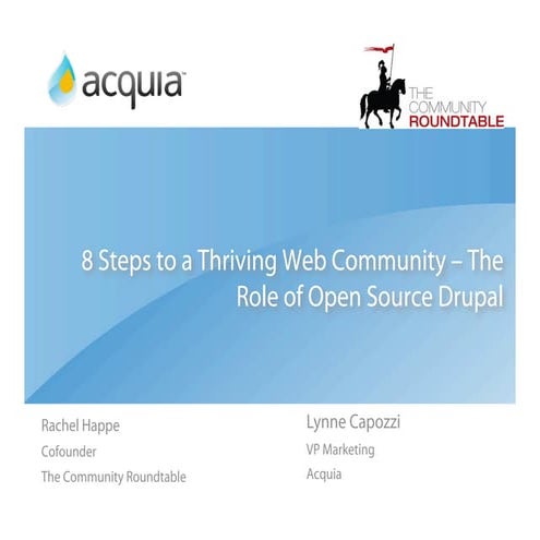 8 Steps to a Thriving Web Community - The Role of Open Source Drupal