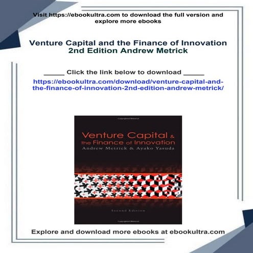 Venture Capital and the Finance of Innovation 2nd Edition Andrew Metrick