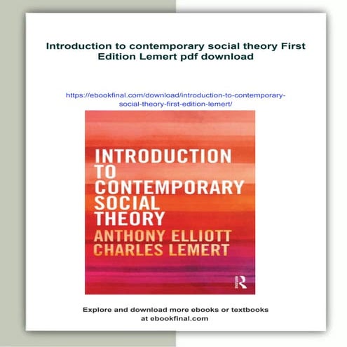 Introduction to contemporary social theory First Edition Lemert | PDF