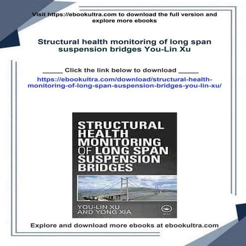 Structural health monitoring of long span suspension bridges You-Lin Xu ...