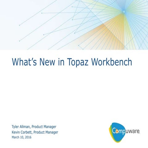 What’s New in Topaz Workbench Webcast
