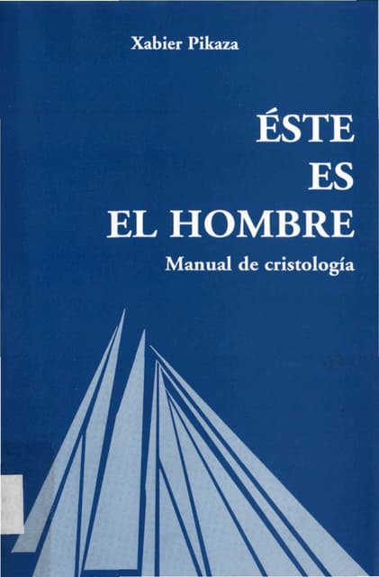 313821341-PIKAZA-X-Este-Es-El-Hombre-Manual-de-Cristologia-Secretariado ...
