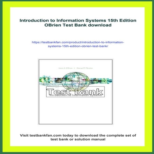 Introduction to Information Systems 15th Edition OBrien Test Bank