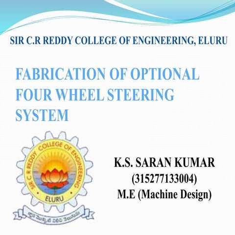Fabrication of optional 4W steering mechanism