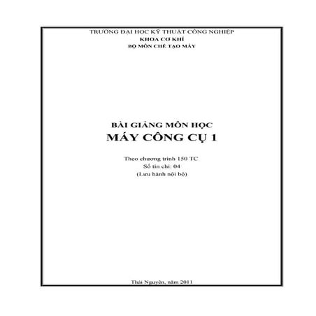 Bài Giảng Môn Học Máy Công Cụ 1 