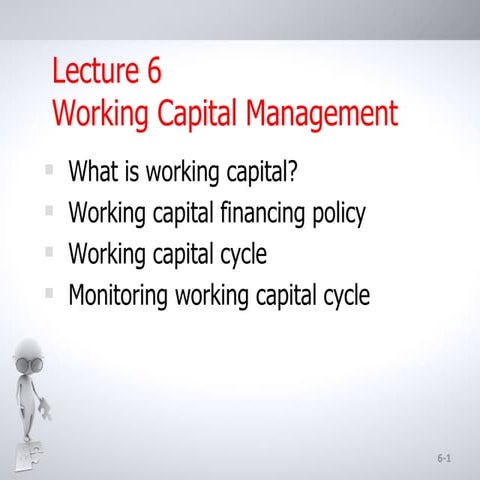 3174 fm   lecture 6 - working capital management