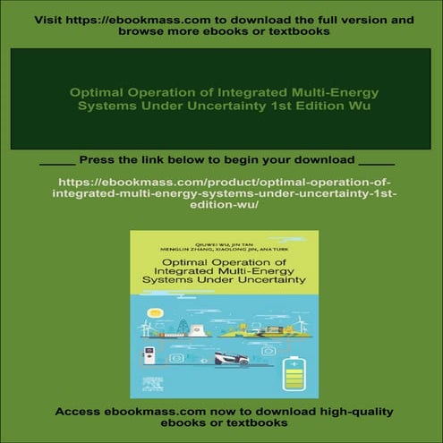 Optimal Operation of Integrated Multi-Energy Systems Under Uncertainty ...