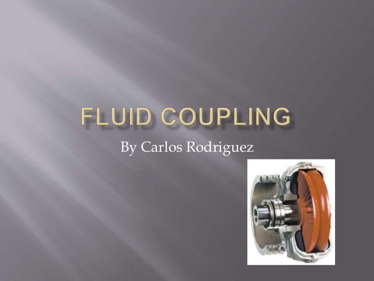 Fluid Coupling