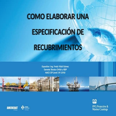 318392571-3-COMO-ELABORAR-UNA-ESPECIFICACION-DE-RECUBRIMIENTOS-pdf.pptx