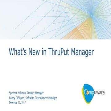 What's New in ThruPut Manager [On-demand Webcast]