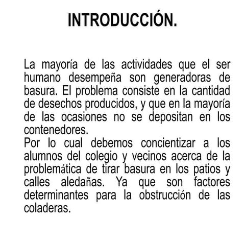 319. por una escuela y comunidad limpia